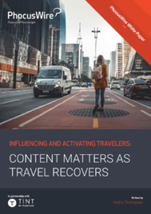 Content Matters as Travel Recovers White Paper