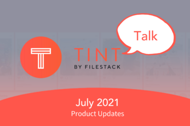 TINT Talk july 2021 updates