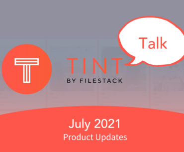 TINT Talk july 2021 updates